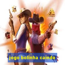 jogo bolinha caindo